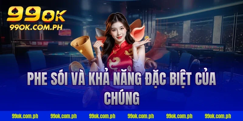 Phe sói và khả năng đặc biệt của chúng