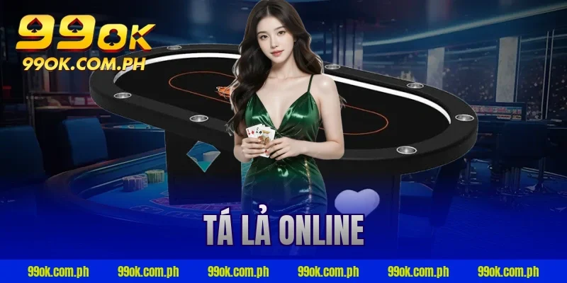 tá lả online