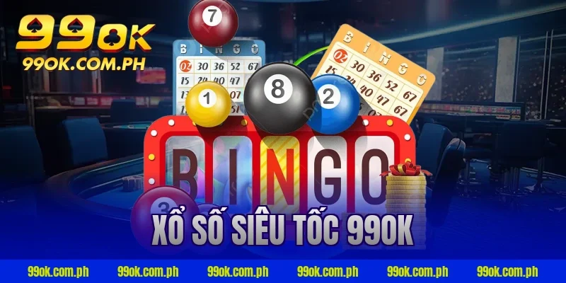xổ số siêu tốc 99ok
